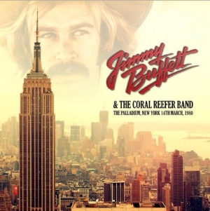 Buffett Jimmy & Coral Reefer Band - Palladium, New York 1980 i gruppen CD hos Bengans Skivbutik AB (1702326)