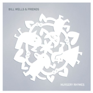 Wells Bill & Friends - Nursery Rhymes i gruppen CD hos Bengans Skivbutik AB (1703951)