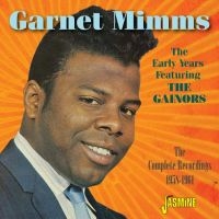 Mimms Garnet - Early Years Feat. The Gainors i gruppen CD hos Bengans Skivbutik AB (1707881)