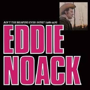 Noack Eddie - Ain't The Reaping Ever Done? i gruppen VINYL hos Bengans Skivbutik AB (1707913)