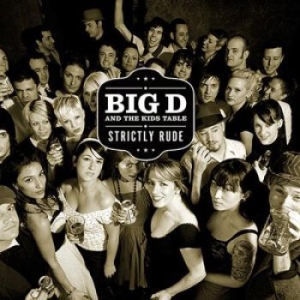 Big D And The Kids Table - Strictly Rude Ltd Ed Colored Vinyl i gruppen VINYL hos Bengans Skivbutik AB (1708373)