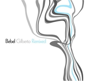 Bebel Gilberto - Remixed i gruppen CD hos Bengans Skivbutik AB (1708800)