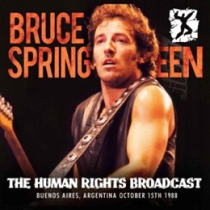 Springsteen Bruce - Human Rights Broadcast (Fm Broadcas i gruppen Minishops / Bruce Springsteen hos Bengans Skivbutik AB (1709484)