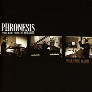 Phronesis - Walking Dark i gruppen CD hos Bengans Skivbutik AB (1709573)