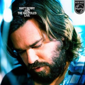 Berry Matt - Berry Matt & The Maypoles Live i gruppen CD hos Bengans Skivbutik AB (1710182)