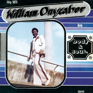 Onyeabor William - Body And Soul i gruppen VINYL hos Bengans Skivbutik AB (1710191)