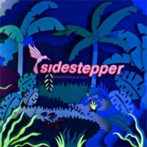 Sidestepper - Supernatural Love i gruppen CD hos Bengans Skivbutik AB (1710238)