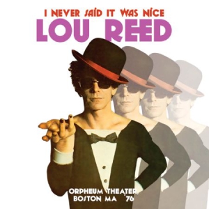 Reed Lou - I Never Said It Was Nice (1976) i gruppen Minishops / Lou Reed hos Bengans Skivbutik AB (1710274)