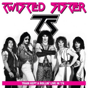 Twisted Sister - Train Kept A Rollin' - Live 1979 i gruppen CD hos Bengans Skivbutik AB (1710287)