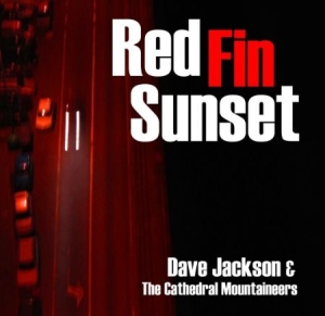 Jackson Dave & Cathedral Mountainee - Red Fin Sunset i gruppen VI TIPSER / Julegavetips CD hos Bengans Skivbutik AB (1710824)