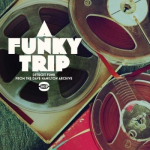 Various Artists - A Funky Trip - Detroit Funk From Th i gruppen VINYL hos Bengans Skivbutik AB (1711180)