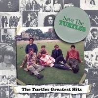 Turtles - Save The Turtles: Greatest Hits i gruppen VINYL hos Bengans Skivbutik AB (1712445)