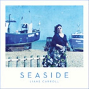 Carroll Liane - Seaside i gruppen CD hos Bengans Skivbutik AB (1712660)