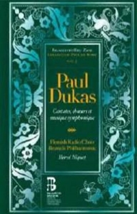 Dukas Paul - Cantates, Choeurs Et Musique Sympho i gruppen CD hos Bengans Skivbutik AB (1712686)