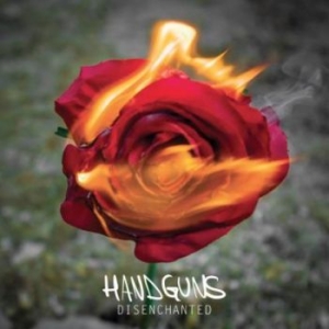 Handguns - Disenchanted (Ltd. Vinyl) i gruppen VINYL hos Bengans Skivbutik AB (1712747)