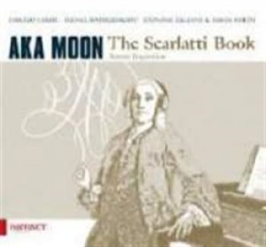 Aka Moon - The Scarlatti Book - Domenico Scarl i gruppen CD hos Bengans Skivbutik AB (1713001)