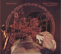 Ayler Albert - Bells & Prophecy Expanded i gruppen CD hos Bengans Skivbutik AB (1713267)