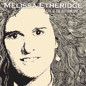 Etheridge Melissa - Live At Bottom Line '89 i gruppen CD hos Bengans Skivbutik AB (1713353)