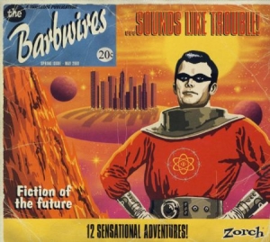 Barbwires - Sounds Like Trouble i gruppen CD hos Bengans Skivbutik AB (1713372)