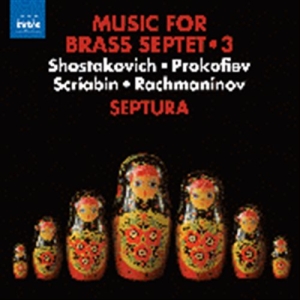 Prokofiev / Rachmaninov / Shostakov - Brass Septet Music, Vol. 3 i gruppen CD hos Bengans Skivbutik AB (1714324)