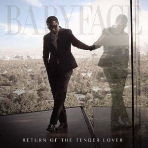 Babyface - Return Of The Tender Lover i gruppen CD hos Bengans Skivbutik AB (1718621)