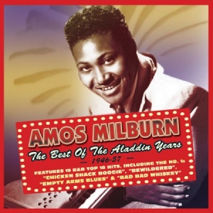 Milburn Amos - Best Of The Aladdin Years 46-57 i gruppen VI TIPSER / Julegavetips CD hos Bengans Skivbutik AB (1721220)