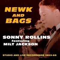 Rollins Sonny - Newk And Bags i gruppen CD hos Bengans Skivbutik AB (1721222)