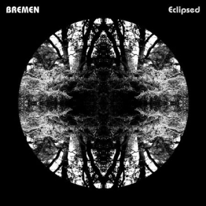 Bremen - Eclipsed i gruppen VINYL hos Bengans Skivbutik AB (1723725)