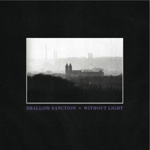 Shallow Sanction - Without Light i gruppen VINYL hos Bengans Skivbutik AB (1723727)