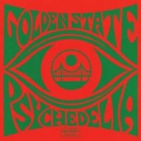 Various Artists - Golden State Psychedelia i gruppen CD hos Bengans Skivbutik AB (1728753)