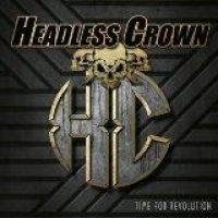 Headless Crown - Time For Revolution i gruppen CD hos Bengans Skivbutik AB (1732041)