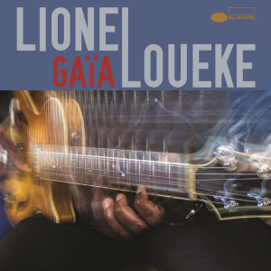 Loueke Lionel - Gaïa i gruppen CD hos Bengans Skivbutik AB (1732050)