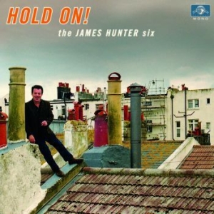 James Hunter Six - Hold On i gruppen CD hos Bengans Skivbutik AB (1732070)