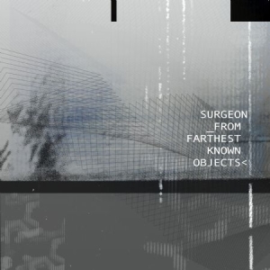 Surgeon - From Farthest Known Objects i gruppen VINYL hos Bengans Skivbutik AB (1733941)