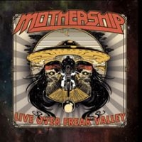 Mothership - Live Over Freak Valley i gruppen CD hos Bengans Skivbutik AB (1733977)