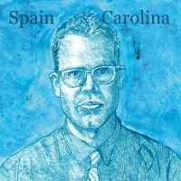 Spain - Carolina i gruppen CD hos Bengans Skivbutik AB (1734009)