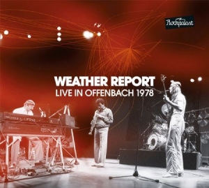 Weather Report - Live In Offenbach 1978 (2Cd+Dvd) i gruppen CD hos Bengans Skivbutik AB (1735087)