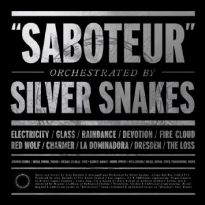 Silver Snakes - Saboteur i gruppen VINYL hos Bengans Skivbutik AB (1735100)