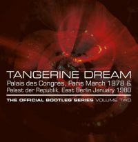 Tangerine Dream - Official Bootleg Series Vol.2 i gruppen CD hos Bengans Skivbutik AB (1735127)