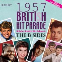 Various Artists - 1957 British Hit Parade - B-Sides P i gruppen CD hos Bengans Skivbutik AB (1735592)