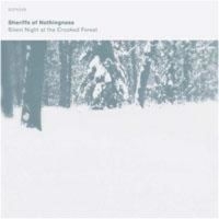 Sheriffs Of Nothingness - Silent Night At The Crooked Forest i gruppen VINYL hos Bengans Skivbutik AB (1735636)