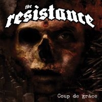 The Resistance - Coup De Grace i gruppen CD hos Bengans Skivbutik AB (1736992)