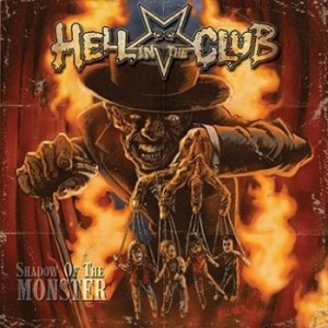 Hell In The Club - Shadow Of The Monster i gruppen VINYL hos Bengans Skivbutik AB (1737273)