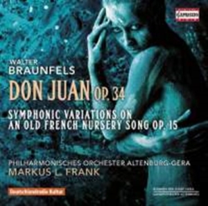 Braunfels Walter - Don Juan, Op. 34 i gruppen CD hos Bengans Skivbutik AB (1740179)