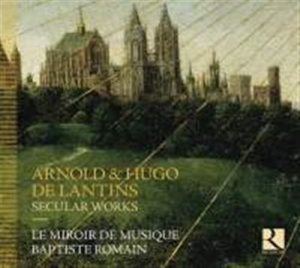 Lantins Arnold De & Lantins Hugo - Secular Works i gruppen VI TIPSER / Julegavetips CD hos Bengans Skivbutik AB (1740190)