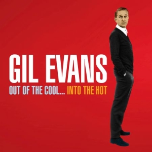 Gil Evans - Out Of The Cool/Into The Hot i gruppen CD hos Bengans Skivbutik AB (1790466)