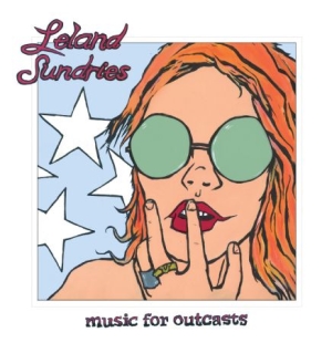 Leland Sundries - Music For Outcasts i gruppen VINYL hos Bengans Skivbutik AB (1791323)