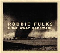 Fulks Robbie - Gone Away Backward i gruppen VINYL hos Bengans Skivbutik AB (1794088)