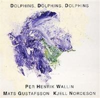 Wallin Per Henrik - Dolphins Dolphins Dolphins i gruppen CD hos Bengans Skivbutik AB (1795004)