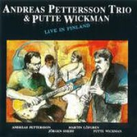 Pettersson Andreas Trio Wickman Put - Live In Finland i gruppen CD hos Bengans Skivbutik AB (1795008)